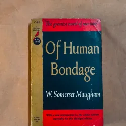 Of Human Bondage - W.Somerset Maugham