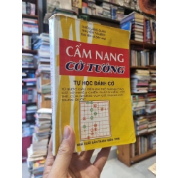 CẨM NANG CỜ TƯỚNG : Tự Học Đánh Cờ - Thiếu Lăng Quân & Nguyễn Tài Bình (sưu tầm và biên soạn)