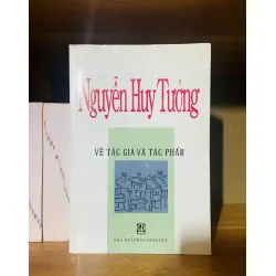 Nguyễn Huy Tưởng về tác giả và tác phẩm