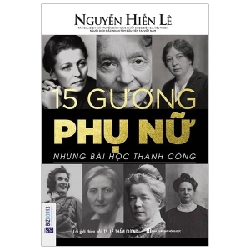 15 Gương Phụ Nữ - Những Bài Học Thành Công - Nguyễn Hiến Lê ASB.PO Oreka-Blogmeo120125