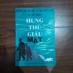Hung thủ giấu mặt