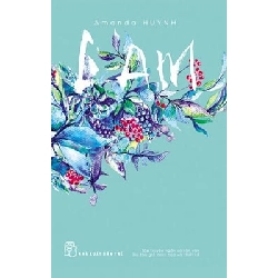 Lam - Amanda HUYNH (Mới 100%) Truyện ngắn, tản văn, NXB Trẻ - SÁCH ĐẠI HỌC