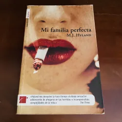Mi familia perfecta M.J. HYLAND 775912