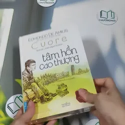 [MIỄN PHÍ BỌC SÁCH] [SEAL] Tâm Hồn Cao Thượng - Edmond de Amicis 990528