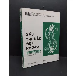 [Phiên Chợ Sách Cũ] Xấu thế nào - Đẹp ra sao 2018 2303 427217