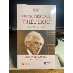 [Phiên Chợ Sách Cũ] Những Tiểu Luận Triết Học - Philosophy Essays 2025 - Bertrand Russell - Huỳnh Duy Thanh -NXB Khoa Học Xã Hội 0506