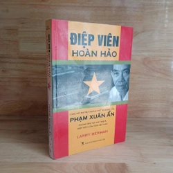 Phạm Xuân Ẩn - Điệp Viên Hoàn Hảo