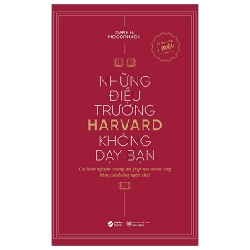 Những Điều Trường Harvard Không Dạy Bạn - Mark H. McCormack