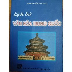 Lịch sử văn hóa Trung Quốc - 1993 - 851 trang (Lịch sử thế giới) ANTQ1304