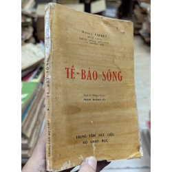 Tế bào sống - Phạm Hoàng Hộ dịch 127076