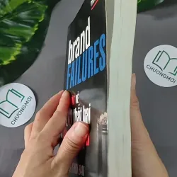 Sự Thật Về 100 Thất Bại Thương Hiệu Lớn Nhất Của Mọi Thời Đại - Matt Haig 604637