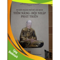 (TẶNG BOOKMARK) Ni giới TPRBK Tiềm năng hội nhập phát triển L7 - 2020 - 399 trang LỊCH SỬ - CHÍNH TRỊ - TRIẾT HỌC RBK2012-208