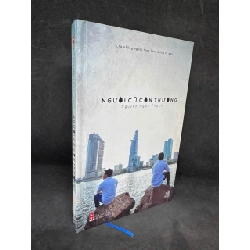 [Phiên Chợ Sách Cũ] Người Cũ Còn Thương (Bìa Cứng), Nguyễn Ngọc Thạch H0606, 2015 SBM