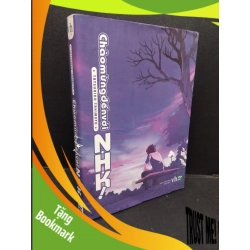 (TẶNG BOOKMARK) Chào mừng đến với NHK! Tatsuhiko Takimoto mới 90% bong gáy nhẹ rách áo bìa 2015 RBK.ASB0609