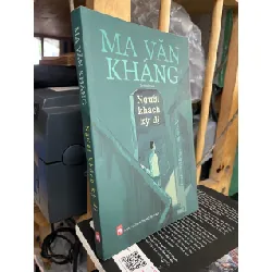Người khách kỳ dị - Ma Văn Kháng