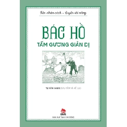 Bác Hồ Tấm Gương Giản Dị - Khánh Linh