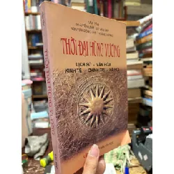 Thời đại Hùng Vương - Văn Tân & nhóm biên soạn 121499