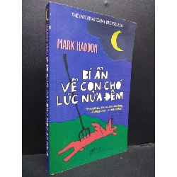 (TẶNG BOOKMARK) Bí ẩn về con chó lúc nửa đêm mới 80% ố bẩn 2019 RBK0107 Mark Haddon VĂN HỌC