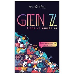 GenZ Trong Kỷ Nguyên Số - Định Hướng Tương Lai Như Thế Nào? - Yun Kyo Hoon 179626