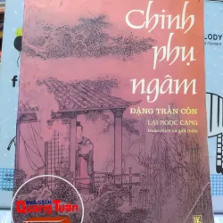 sách: Chinh Phụ Ngâm – Đặng Trần Côn (A1)