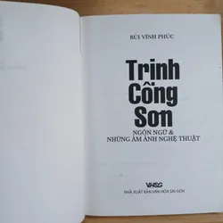 Trịnh Công Sơn ▪︎ Ngôn Ngữ & Những Ám Ảnh Nghệ Thuật (Bùi Vĩnh Phúc) 705384