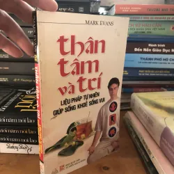 Thân tâm và trí 