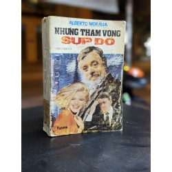 Những tham vọng sụp đổ - Alberto Moravia