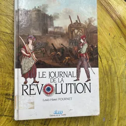 LE JOURNAL DE LA REVOLUTION- LOUIS- HENRI FOURNET