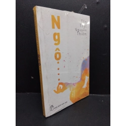 Ngộ ... , mới 70% ố vàng HCM1008 Tôn thất Nguyễn Thiêm  Oreka-Blogmeo