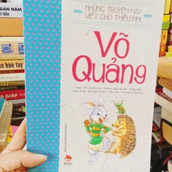 Những Truyện Hay Viết Cho Thiếu Nhi- Võ Quảng