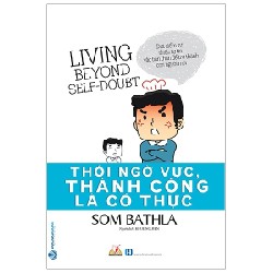 Thôi Ngờ Vực, Thành Công Là Có Thực - Som Bathla 163227