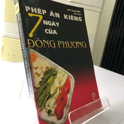 PHÉP ĂN KIÊNG 7 NGÀY CỦA ĐÔNG PHƯƠNG ( sách dịch nước ngoài) 274764