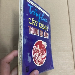 Trồng Hoa Cây Cảnh Trong Gia Đình - Thạc Sĩ Nguyễn Huy Trí - PTS. Đoàn Văn Lư .56 312756