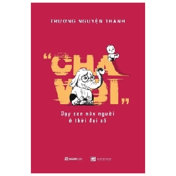 Cha Voi: Dạy Con Nên Người Ở Thời Đại Số - Trương Nguyện Thành ASB.PO Oreka-Blogmeo120125