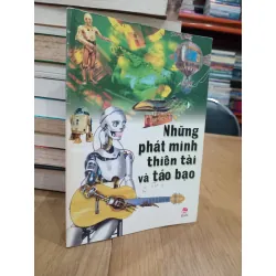 Những phát minh thiên tài và táo bạo - Nguyễn Quốc Tín dịch