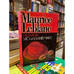 Hermine, nữ gián điệp Đức - Maurice Leblanc