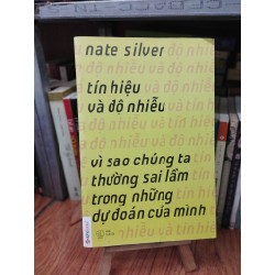 Tín hiệu và độ nhiễu - Nate Silver