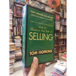 How to Master the Art of Selling - Tom Hopkins