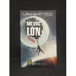 Mơ ước lớn thì đừng hành động như người tầm thường HCM0312 Rebooks.vn