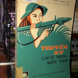 Truyện-ký cách mạng miền nam 