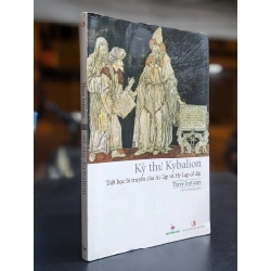Kỳ Thư Kybalion - Three Initiates
