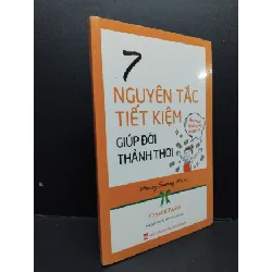 [Sách Cũ SCGR] 7 nguyên tắc tiết kiệm giúp đời thảnh thơi mới 100% HCM1209 Crystal Paine KỸ NĂNG