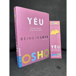 Yêu - Being In Love, Osho, Mới 80% (Ố Nhẹ, Vết Nước Nhẹ, dính trang đầu) SBM270325 Blogmeo 27525