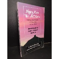 [Sách Cũ SCGR] Ngày xưa tại Á Châu mới 80% ố gấp góc HCM2103 TÂM LINH - TÔN GIÁO - THIỀN