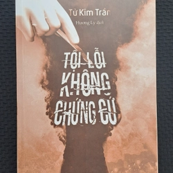 Tội lỗi không chứng cứ - Tử Kim Trần