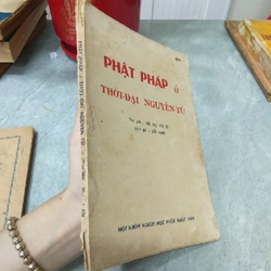 PHẬT PHÁP Ở THỜI ĐẠI NGUYÊN TỬ