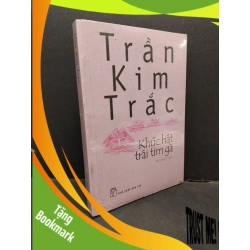 (TẶNG BOOKMARK) Khúc hát trái tim gà Trần Kim Trắc mới 95% ố vàng, còn seal RBK.ASB3010