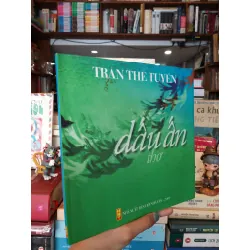 Dấu ấn - Trần Thế Tuyển