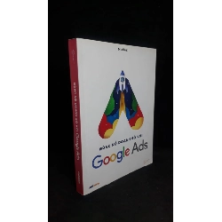 Bùng nổ doanh số với Google Ads 2019 - MediaZ new 90% HCM.ASB1306 Rebooks.vn