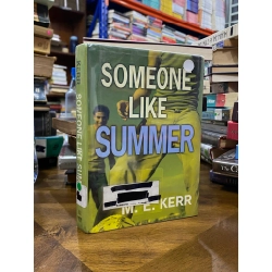 Someone Like Summer - M. E. Kerr